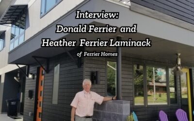 Interview: Donald Ferrier and Heather Ferrier Laminack of Ferrier Homes